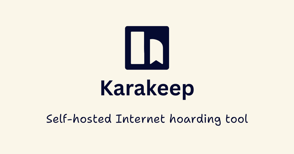 Self-Hosting Karakeep